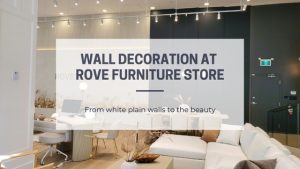 wall decoration at rove concepts furniture store