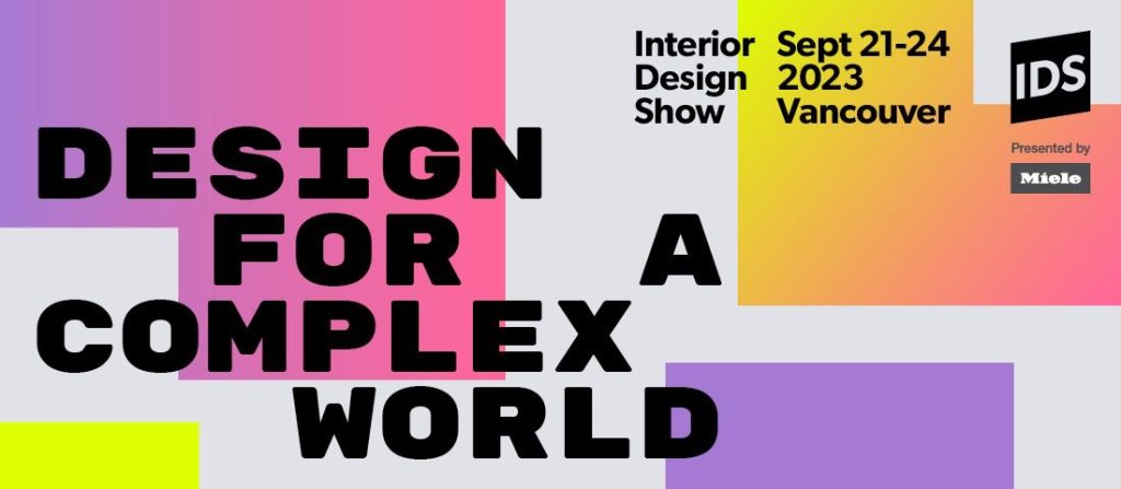 Design for a complex world - IDS Vancouver 2023 theme
