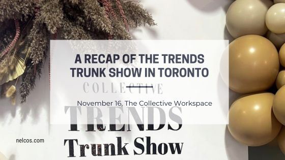 A recap of the Trends Trunk Show in Toronto. Featured Image