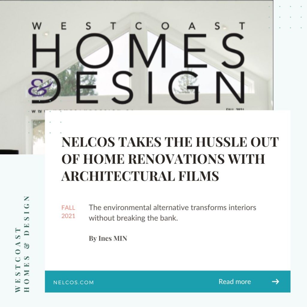 Westcoast Homes & designs. Fall 2021. Nelcos article