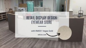 Retail Display Design with RM051 Vegas Gold. Featured Image