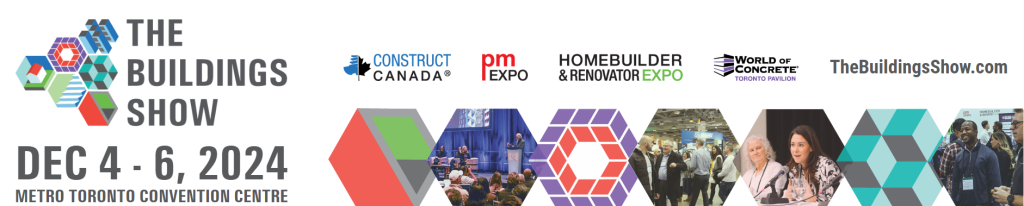 The Building Show on Dec 4-6, 2024 in Toronto